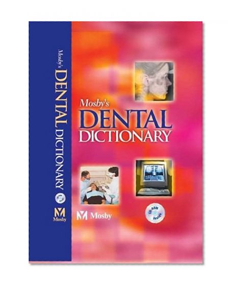 Mosby's Dental Dictionary, 1e