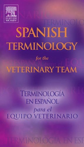 Spanish Terminology for the Veterinary Team, 1e