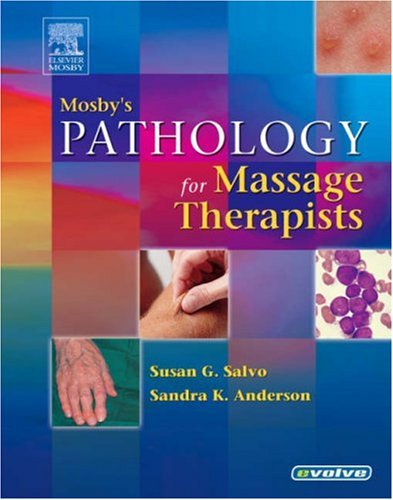 Mosby's Pathology for Massage Therapists, 1e