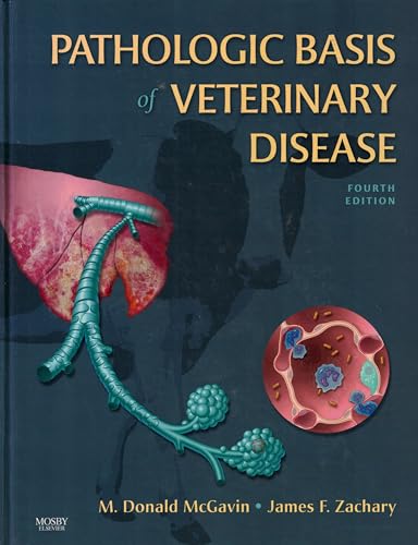 Pathologic Basis of Veterinary Disease, 4e