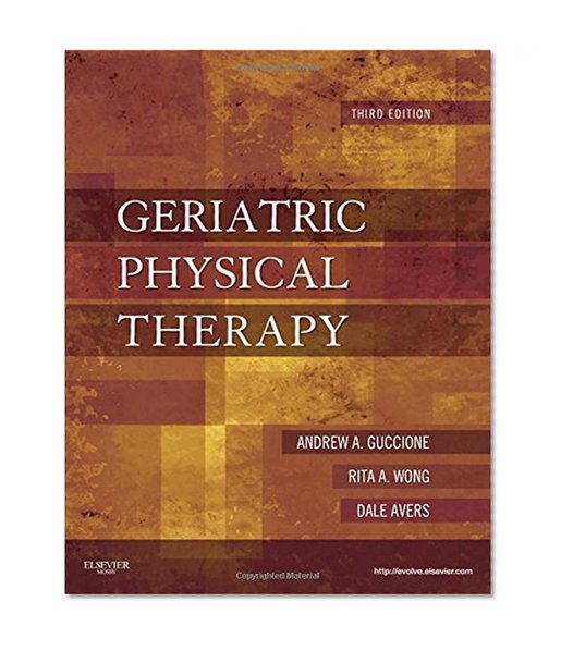 Geriatric Physical Therapy, 3e