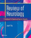 Review of Neurology -- A Workbook for Speech and Hearing Students with CD-ROM
