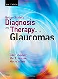 Becker-Shaffer's Diagnosis and Therapy of the Glaucomas