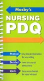 Mosby's Nursing PDQ: Practical, Detailed, Quick