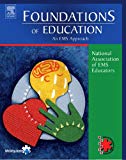 Foundations of Education: An EMS Approach, 1e
