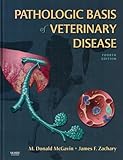 Pathologic Basis of Veterinary Disease, 4e