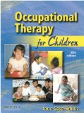 Occupational Therapy for Children, 5e (Occupational Therapy for Children (Case-Smith))