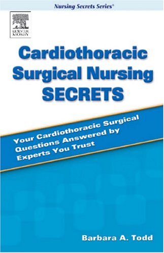 Cardiothoracic Surgical Nursing Secrets