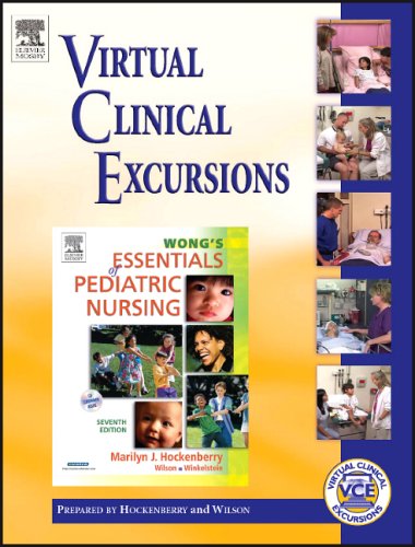Virtual Clinical Excursions 2.0 to Accompany Hockenberry: Wong's Essentials of Pediatric Nursing