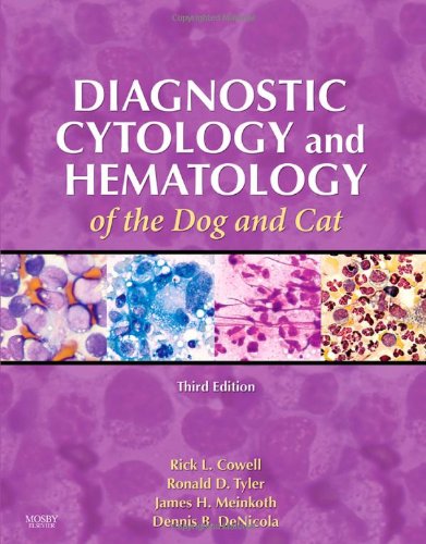 Diagnostic Cytology and Hematology of the Dog and Cat, 3e