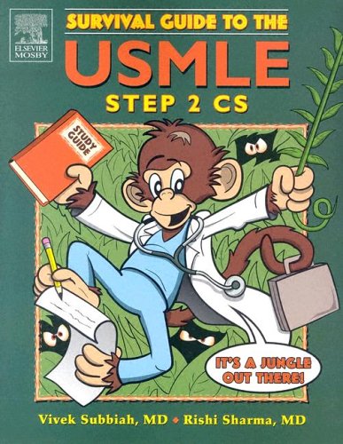 Survival Guide to the USMLE Step 2-CS, 1e