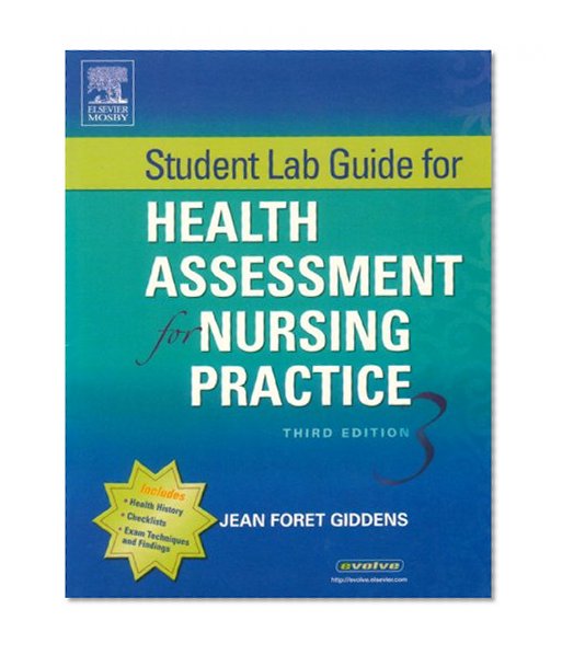 Student Lab Guide for Health Assessment for Nursing Practice, 3e