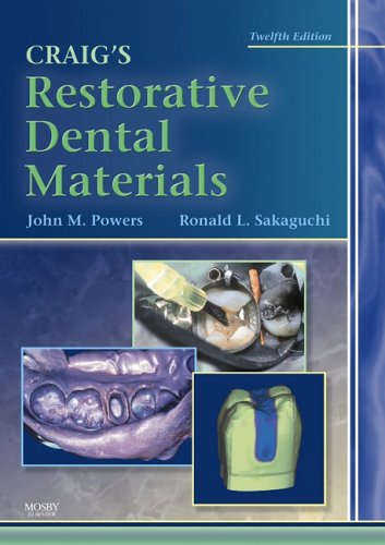 Book Cover Craig's Restorative Dental Materials, 12e (Dental Materials: Properties & Manipulation (Craig))
