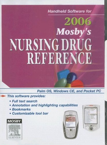 Mosby's 2006 Nursing Drug Reference-CD-ROM PDA Software, 19e