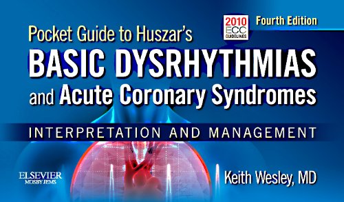 Pocket Guide for Huszar's Basic Dysrhythmias and Acute Coronary Syndromes: Interpretation and Management, 4e