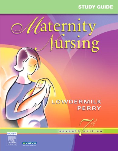 Study Guide for Maternity Nursing, 7e