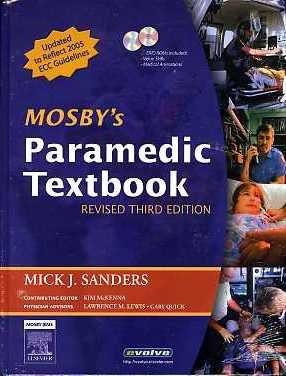 Mosby's Paramedic Textbook, Third Edition (Book with DVD and MVD)