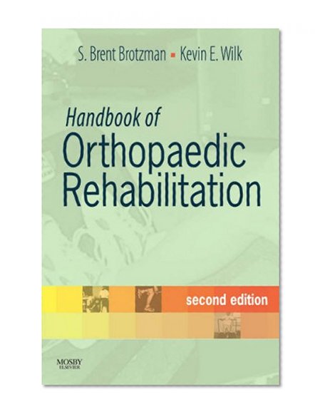 Handbook of Orthopaedic Rehabilitation, 2e