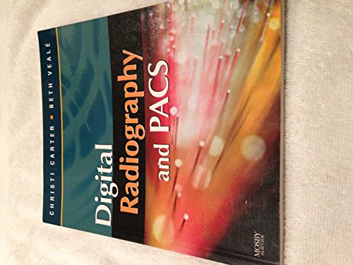 Digital Radiography and PACS, 1e