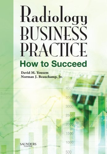 Radiology Business Practice: How to Succeed, 1e