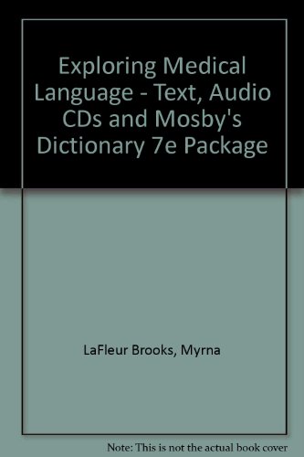 Exploring Medical Language - Text, Audio CDs and Mosby's Dictionary 7e Package, 6e