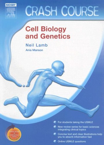 Crash Course (US): Cell Biology and Genetics: With STUDENT CONSULT Online Access, 1e