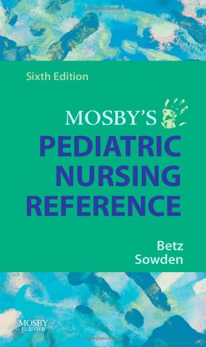 Book Cover Mosby's Pediatric Nursing Reference