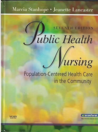 Public Health Nursing: Population-Centered Health Care in the Community