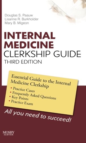 Internal Medicine Clerkship Guide, 3e (Clerkship Guides)