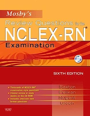 Mosby's Review Questions for the NCLEX-RNÂ® Examination, 6e (Mosby's Review Questions for NCLEX-RN)