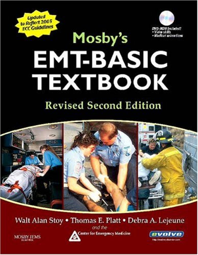 Mosby's EMT-Basic Textbook (Softcover) - Revised Reprint, 2e