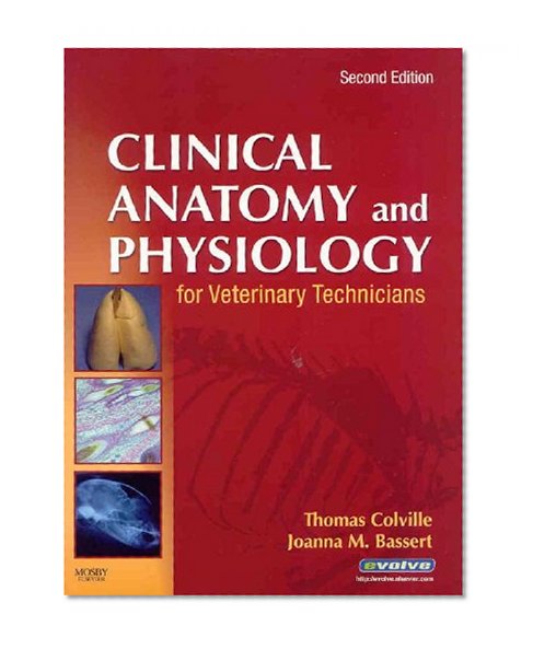 Clinical Anatomy and Physiology for Veterinary Technicians - Text and Laboratory Manual Package, 2e