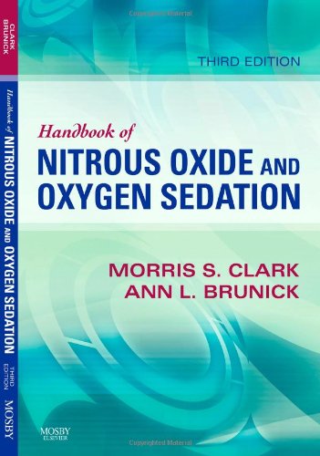 Handbook of Nitrous Oxide and Oxygen Sedation, 3e