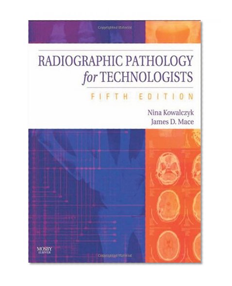 Radiographic Pathology for Technologists, 5e