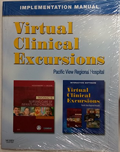 Virtual Clinical Excursions for Wong's Nursing Care of Infants and Children, 8e