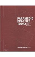 Paramedic Practice Today: Above and Beyond (Text & VPE)