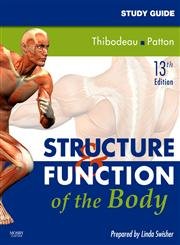 Study Guide for Structure & Function of the Body, 13e