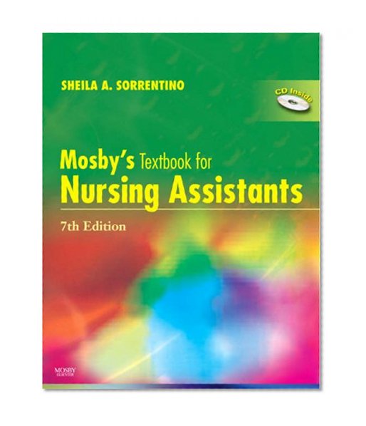 Mosby's Textbook for Nursing Assistants, 7th Edition