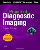 Primer of Diagnostic Imaging with CD-ROM, 4e (Weissleder,Primer of Diagnostic Imaging)
