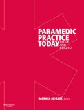 Paramedic Practice Today: Above and Beyond, Vol. 2