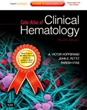 Color Atlas of Clinical Hematology: Expert Consult - Online and Print, 4e