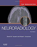 Neuroradiology: The Requisites (The Core Requisites)