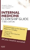 Internal Medicine Clerkship Guide, 3e (Clerkship Guides)