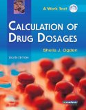 Calculation of Drug Dosages: A Work Text