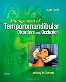 Management of Temporomandibular Disorders and Occlusion