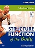 Study Guide for Structure & Function of the Body, 13e