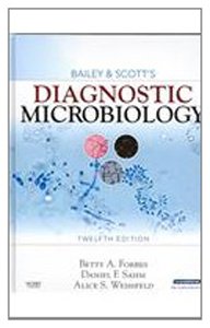 Bailey & Scott's Diagnostic Microbiology - Text and Study Guide Package, 12e