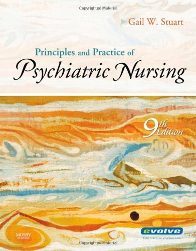 Principles and Practice of Psychiatric Nursing, 9th Edition