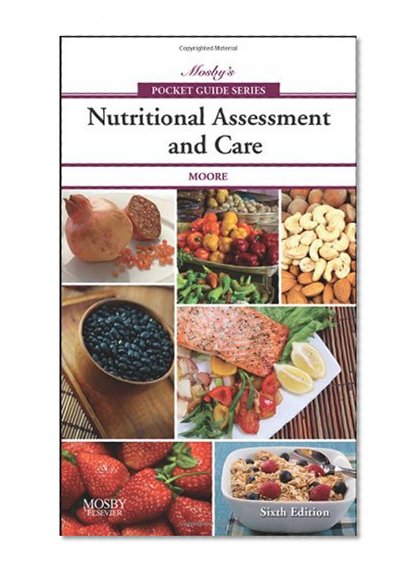 Book Cover Mosby's Pocket Guide to Nutritional Assessment and Care, 6e (Nursing Pocket Guides)