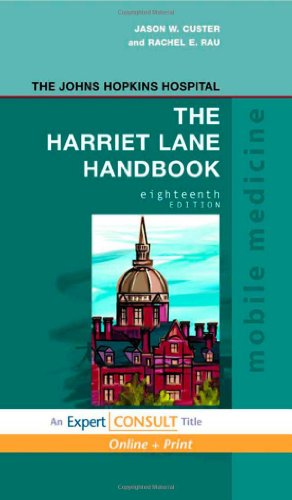 The Harriet Lane Handbook: Mobile Medicine Series, Expert Consult: Online and Print, 18e